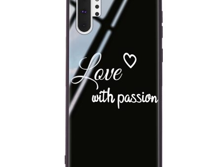 Always be true love with passion I Samsung Note 10 Plus Glass Case For Discount